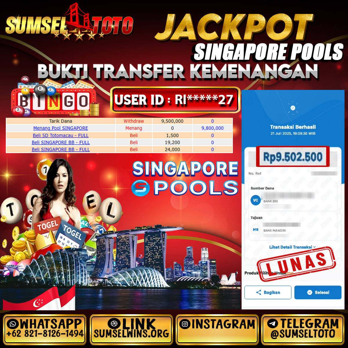 SUMSELTOTO JACKPOT TOGEL SINGAPORE POOLS Rp.9.500.000.,- LUNAS